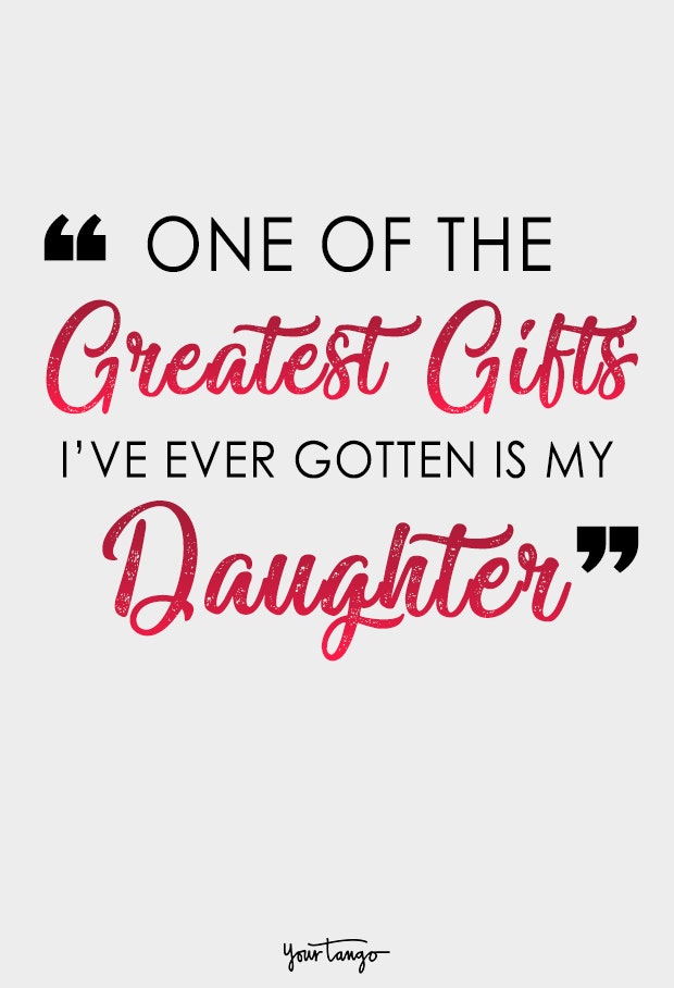 daughter quote quotes about daughters