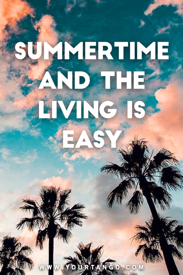 Summer quotes about summertime Summer quotes about summertime