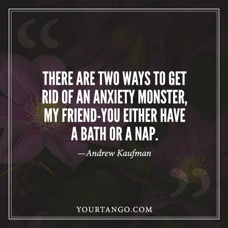 Andrew Kaufman Anxiety Quotes Andrew Kaufman anxiety quotes