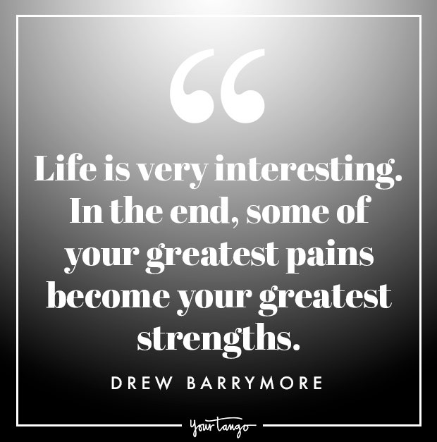 inner strength quotes for strong women you got this drew barrymore quote about strength