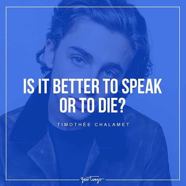 best inspirational quotes by Timothée Chalamet memes Best Timothee Chalamet Quotes About Life, Love And Heartbreak