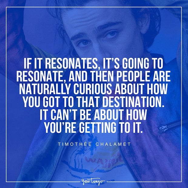 best inspirational quotes by Timothée Chalamet memes Best Timothee Chalamet Quotes About Life, Love And Heartbreak