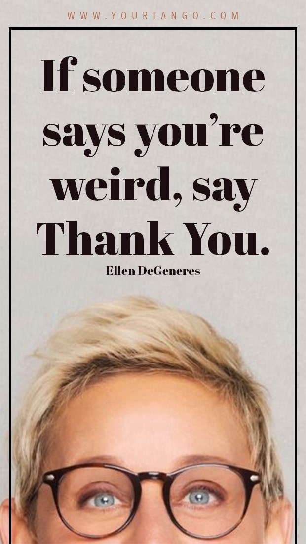 ellen degeneres quotes ellen degeneres quotes