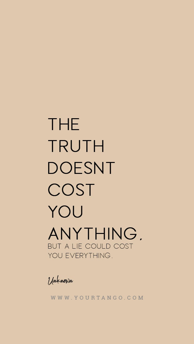 Honesty Quotes About Telling The Truth No Matter What Honesty Quotes About Telling The Truth No Matter What
