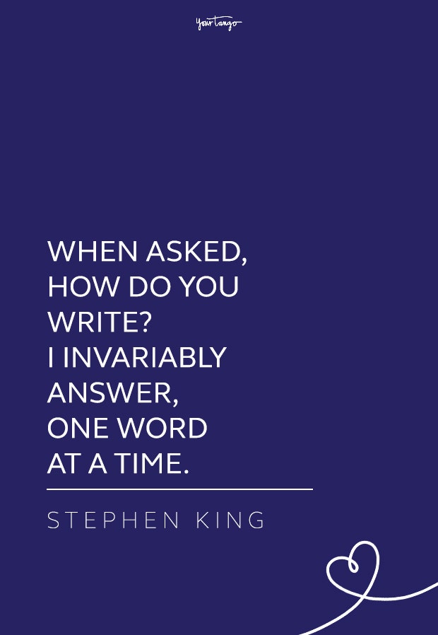 Stephen King quote about writing Stephen King quote about writing