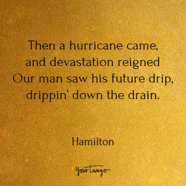 Quotes from Hamilton song lyrics Quotes from Hamilton song lyrics