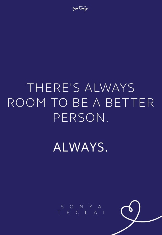 sonya teclai be better quote sonya teclai be better quote