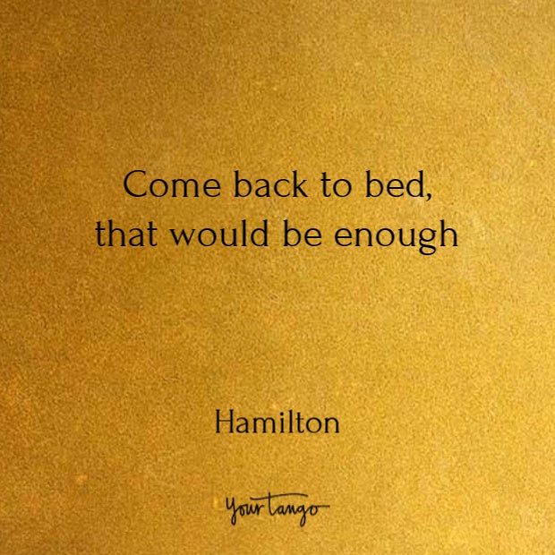 Quotes from Hamilton song lyrics Quotes from Hamilton song lyrics