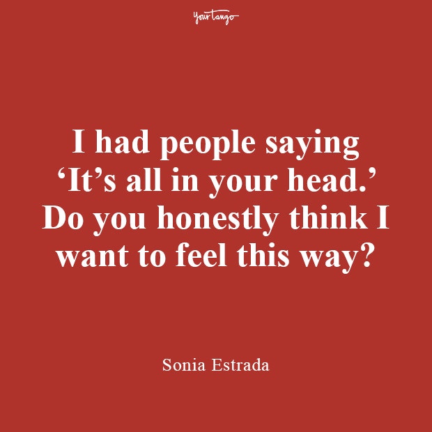 Sonia Estrada mental illness quote about mental health