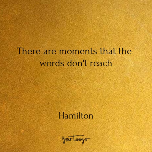 Quotes from Hamilton song lyrics Quotes from Hamilton song lyrics