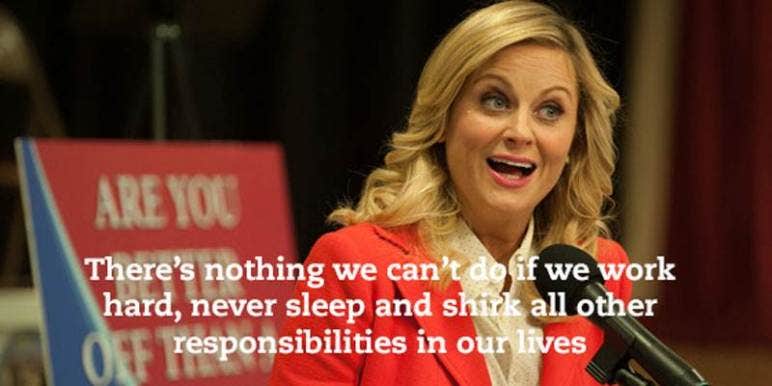 there's nothing we can't do if we work hard leslie knope