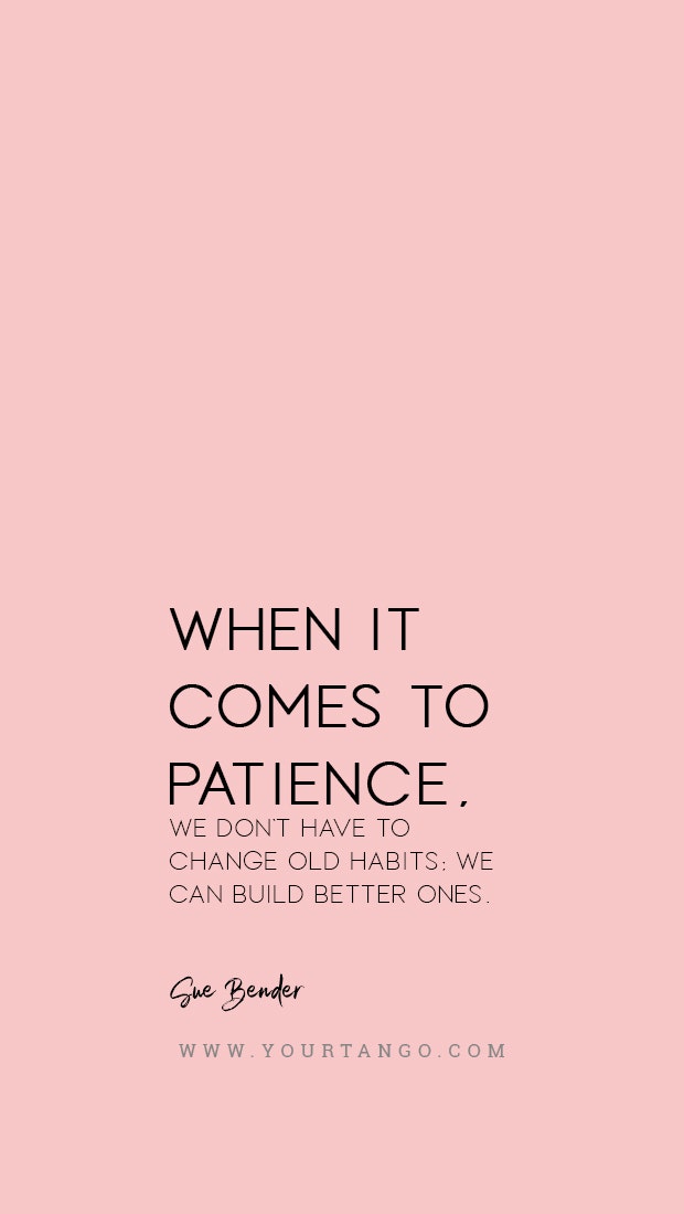 Sue Bender patience quote Sue Bender patience quote