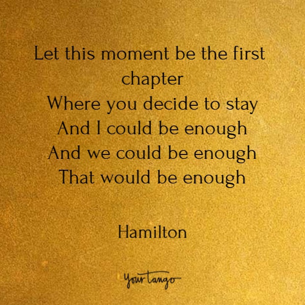 Quotes from Hamilton song lyrics Quotes from Hamilton song lyrics