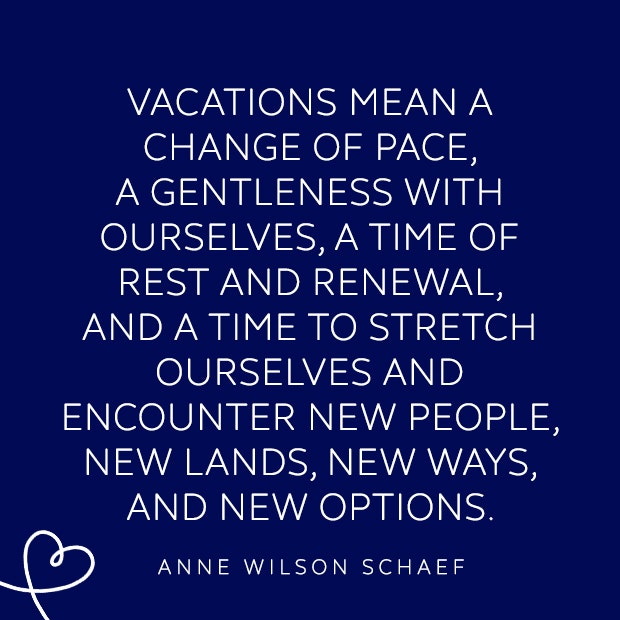 inspirational vacation quotes inspirational vacation quotes