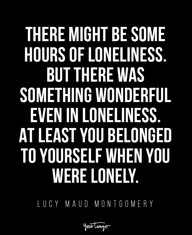 feeling unwanted quotes lucy maud montgomery when someone makes you feel unwanted quotes