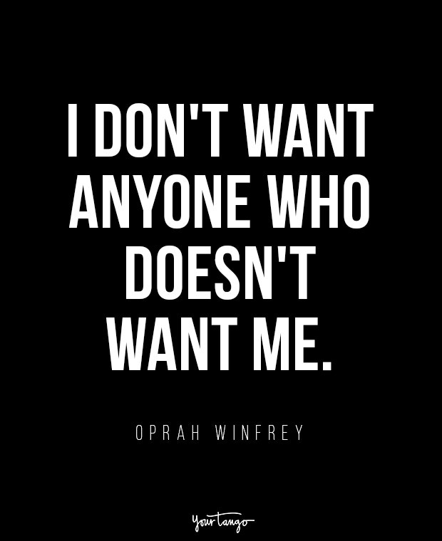 feeling unwanted quotes oprah winfrey when someone makes you feel unwanted quotes