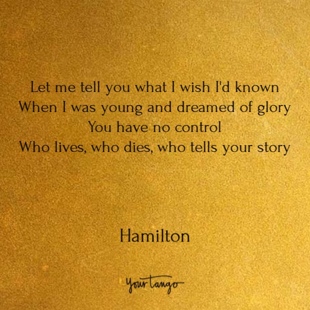 Quotes from Hamilton song lyrics Quotes from Hamilton song lyrics