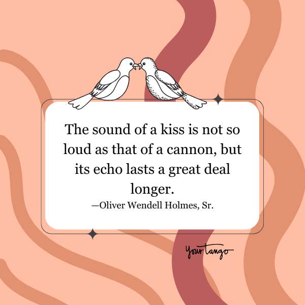 Oliver Wendell Holmes quote about kissing Oliver Wendell Holmes quote about kissing