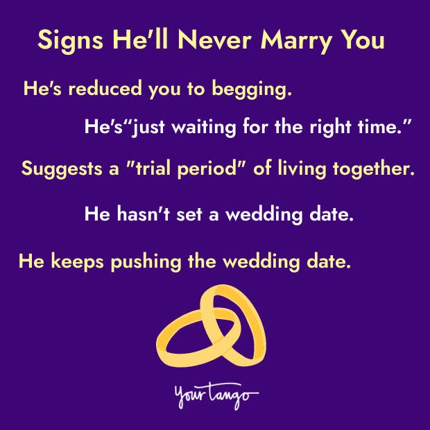 signs he'll never marry you signs he'll never marry you